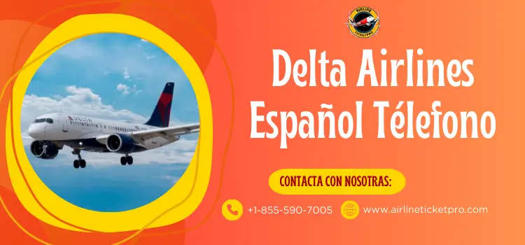 Delta Airlines espanol télefono